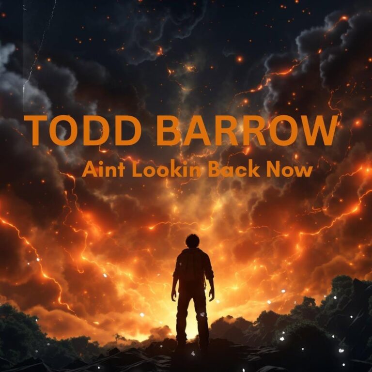 Read more about the article Todd Barrow Rides High with New Country Anthem “Ain’t Lookin’ Back Now”