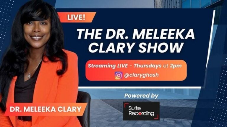 Read more about the article “The Dr. Meleeka Clary Show”: Breaking Barriers and Bridging Voices in Modern Media